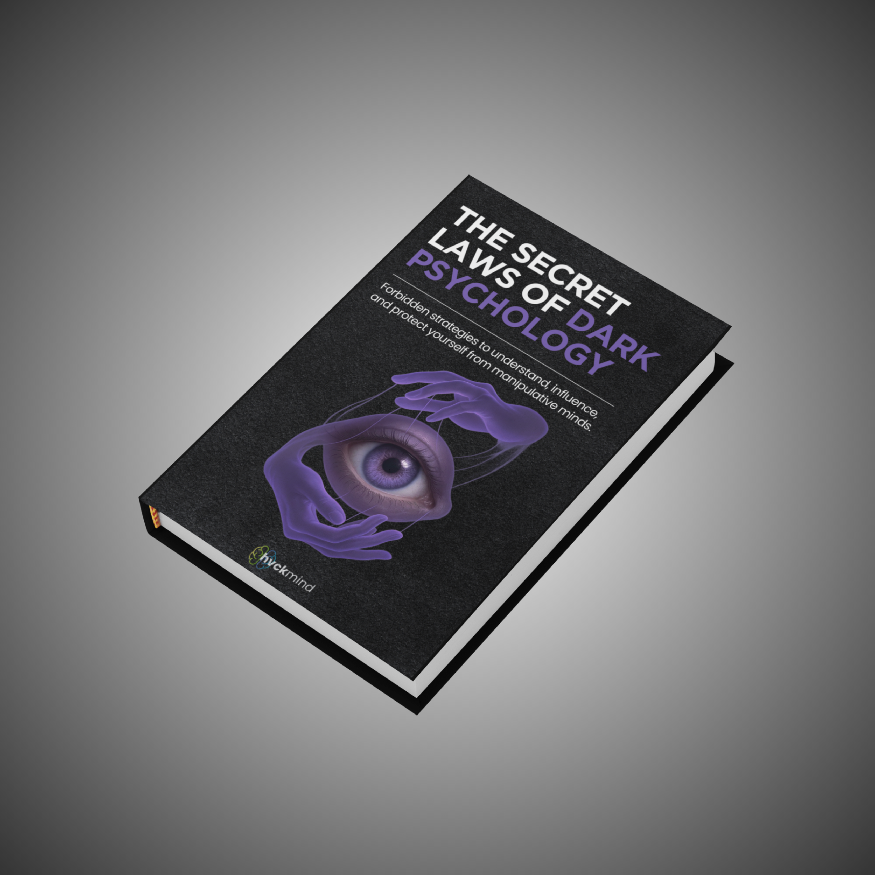 The Secret Laws of Dark Psychology