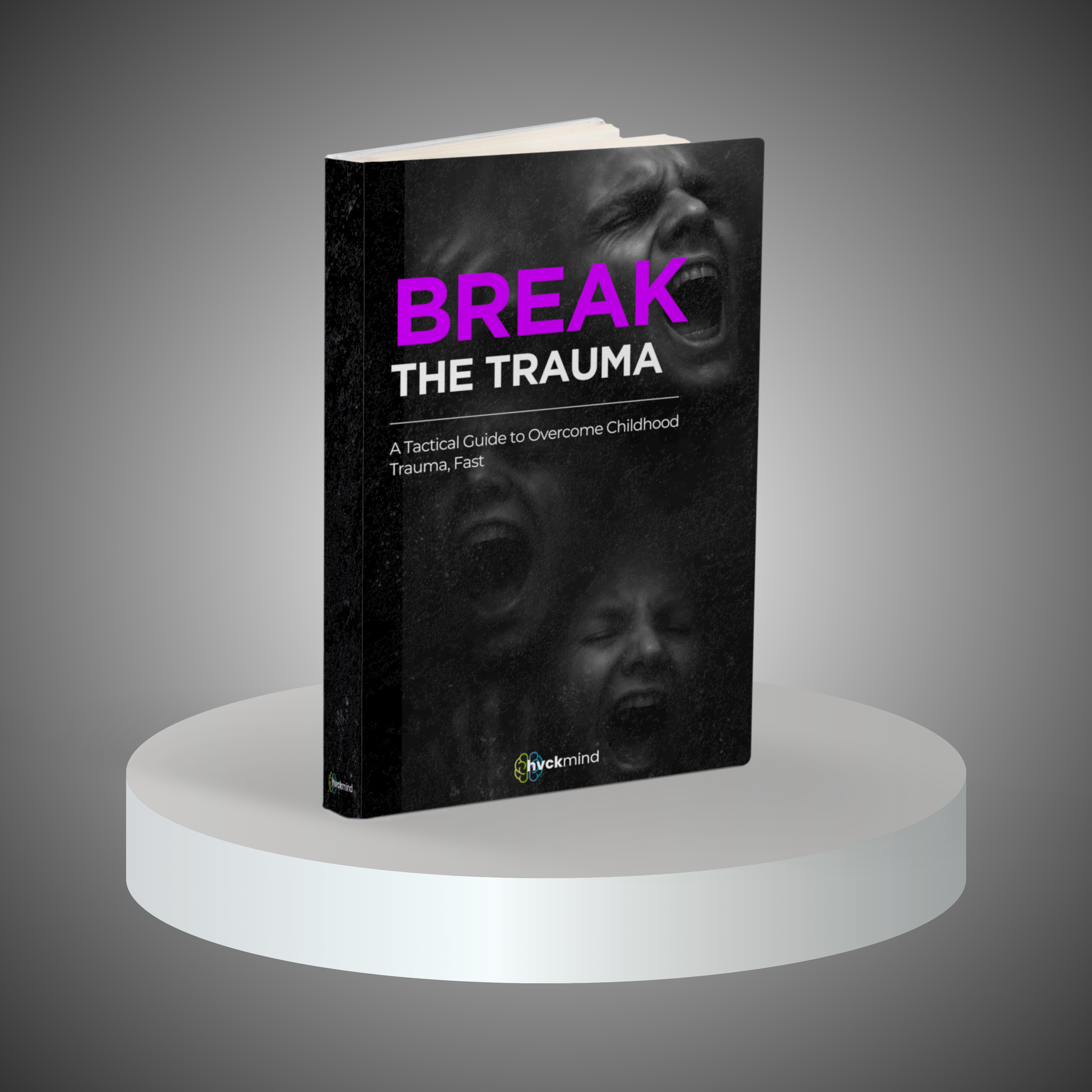 Break The Trauma - Hvckmind